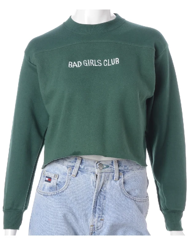 Label Bad Girls Club Sweatshirt