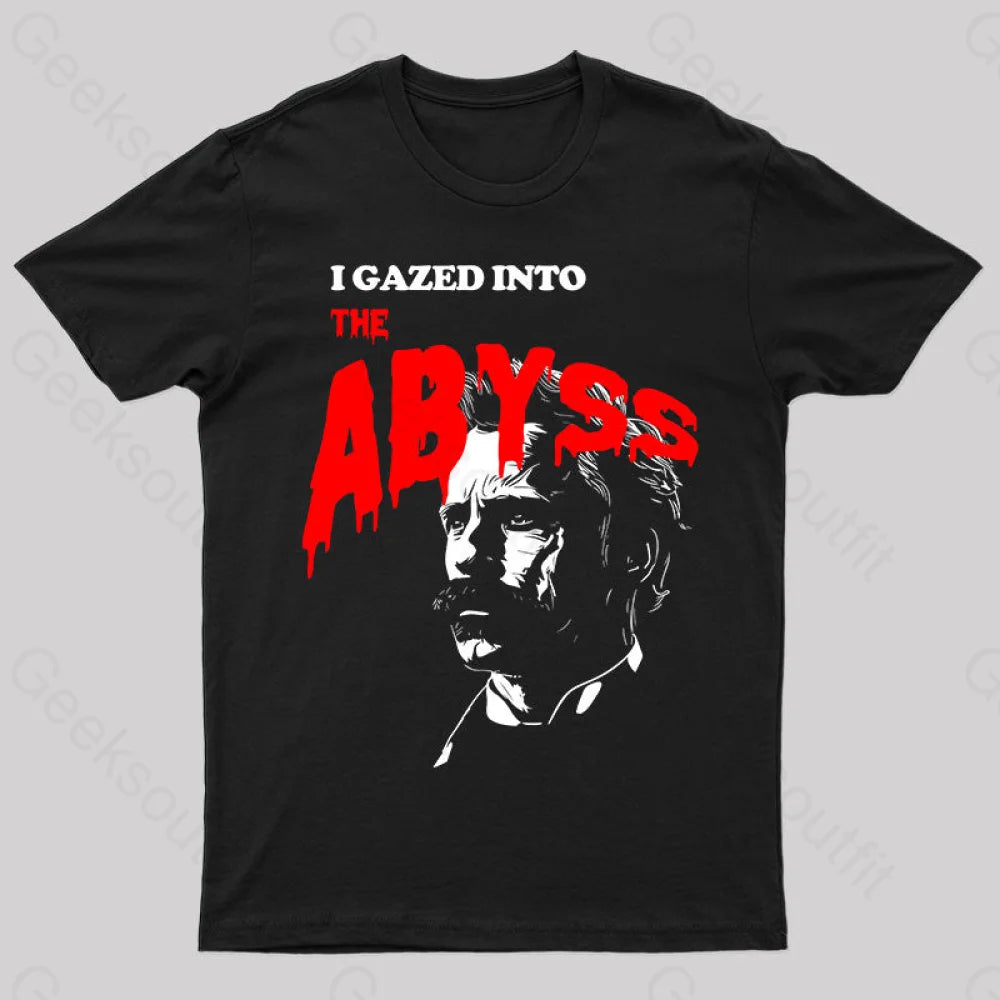 I Gazed Into The Abyss Black Metal Nerd T-Shirt