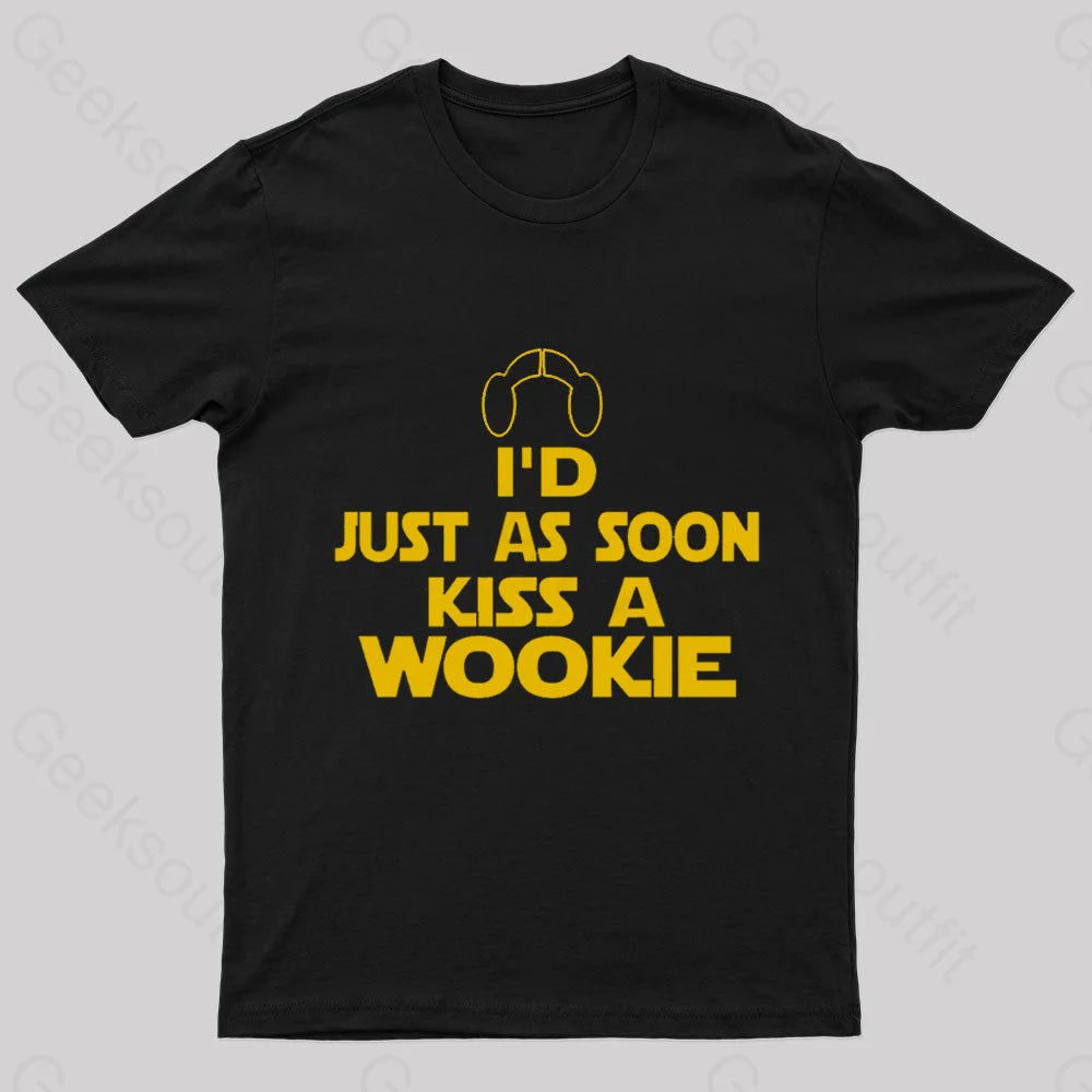 Kiss A Wookie Geek T-Shirt