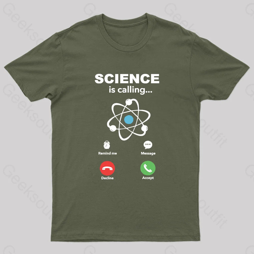 Science Is Calling Nerd T-Shirt