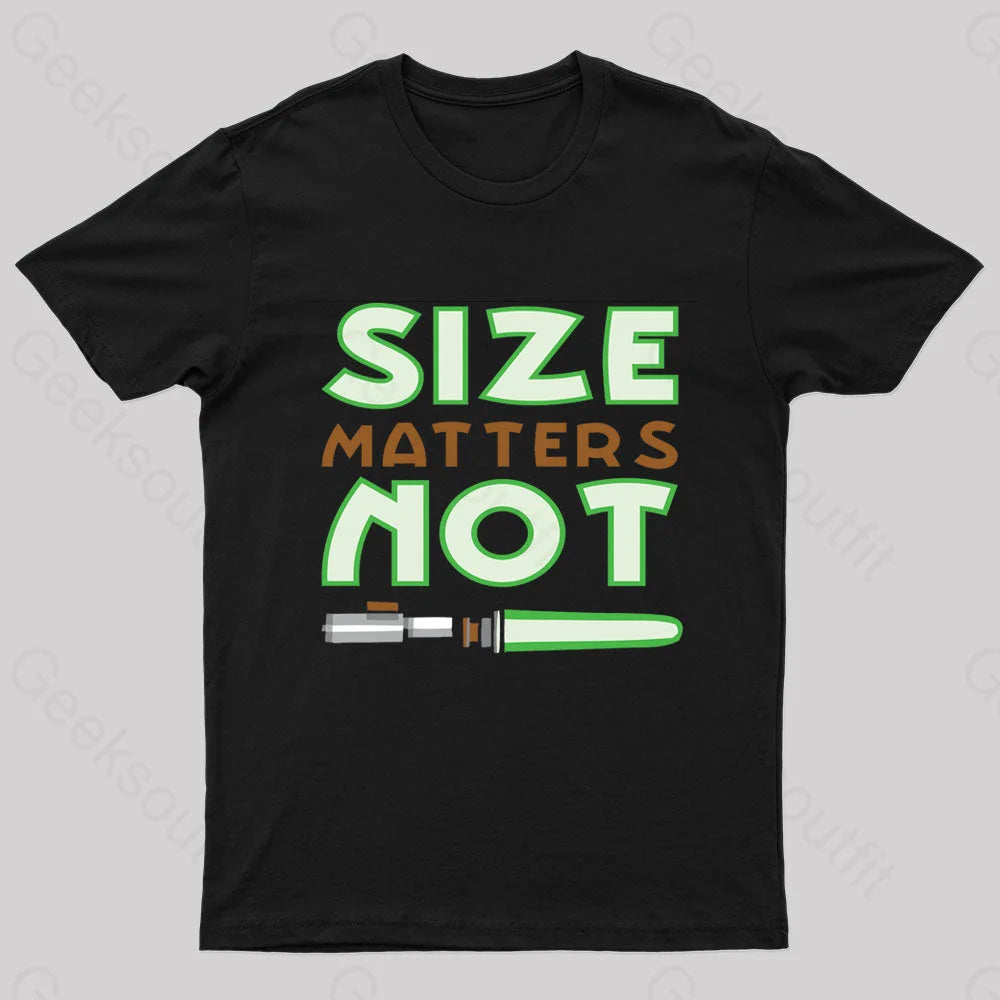 Size Matters Not Nerd T-Shirt