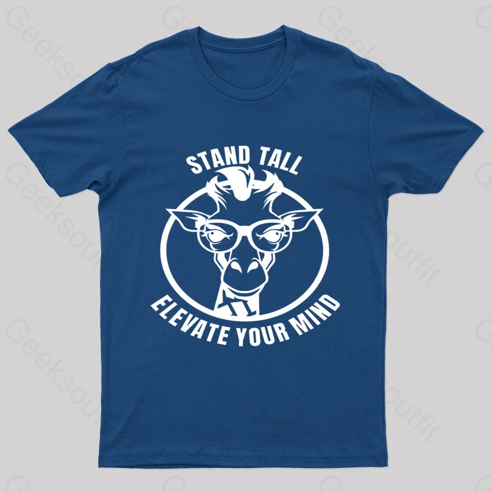 Stand Tall As A Smart Giraffe Geek T-Shirt