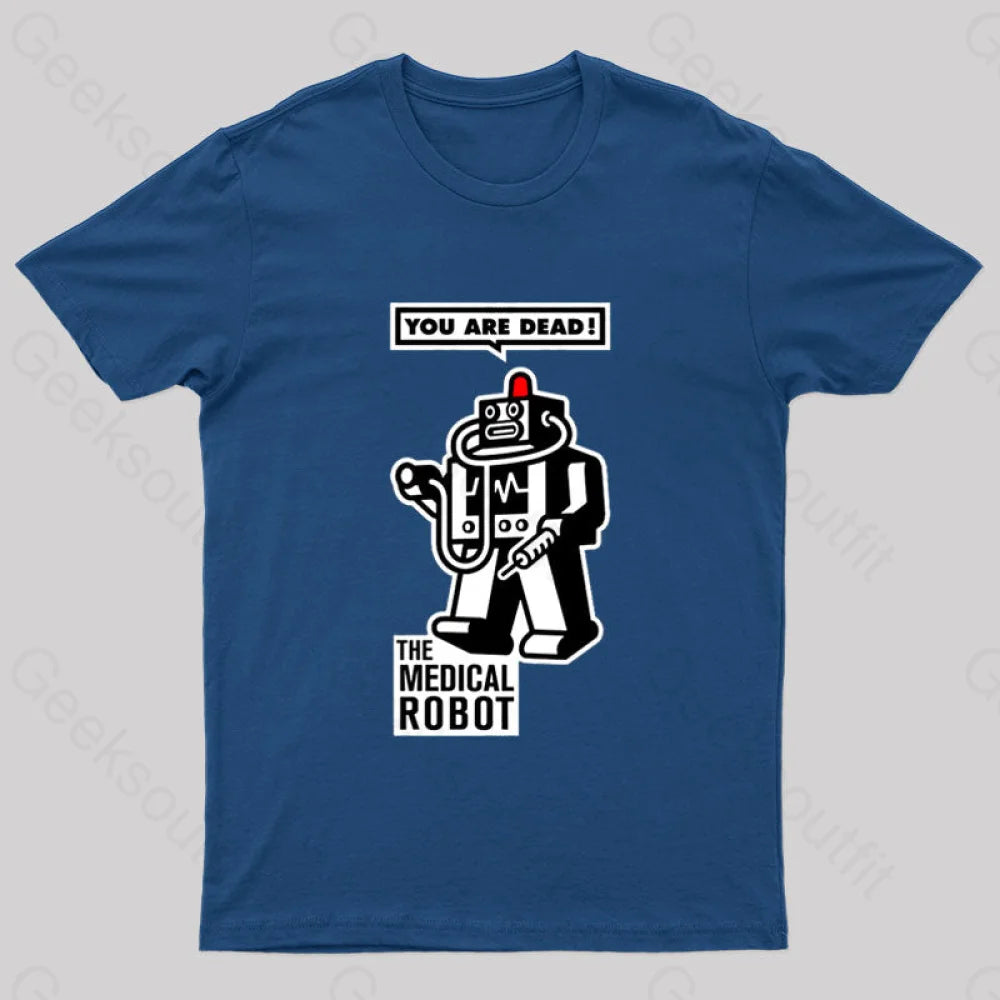 The Medical Robot Geek T-Shirt