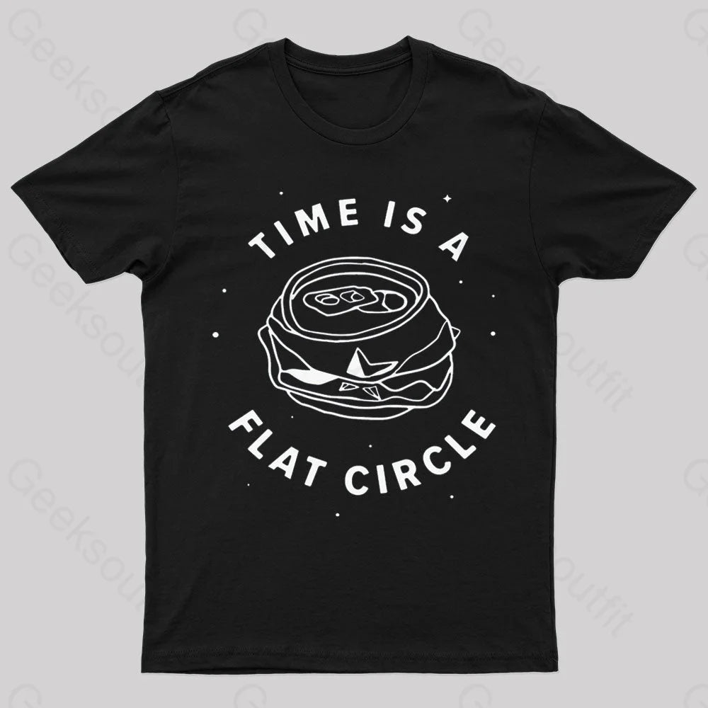 Time Is A Flat Circle Nerd T-Shirt