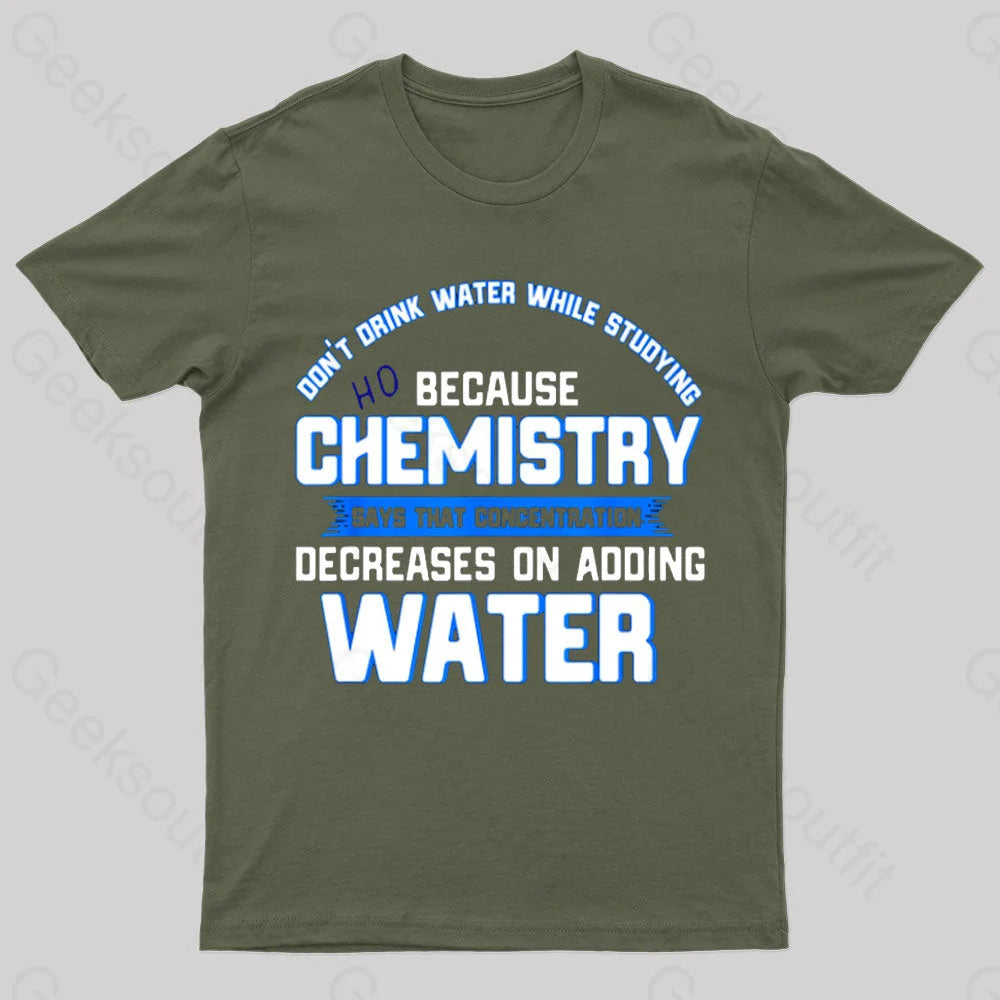 Water Decreases Concentration Nerd T-Shirt