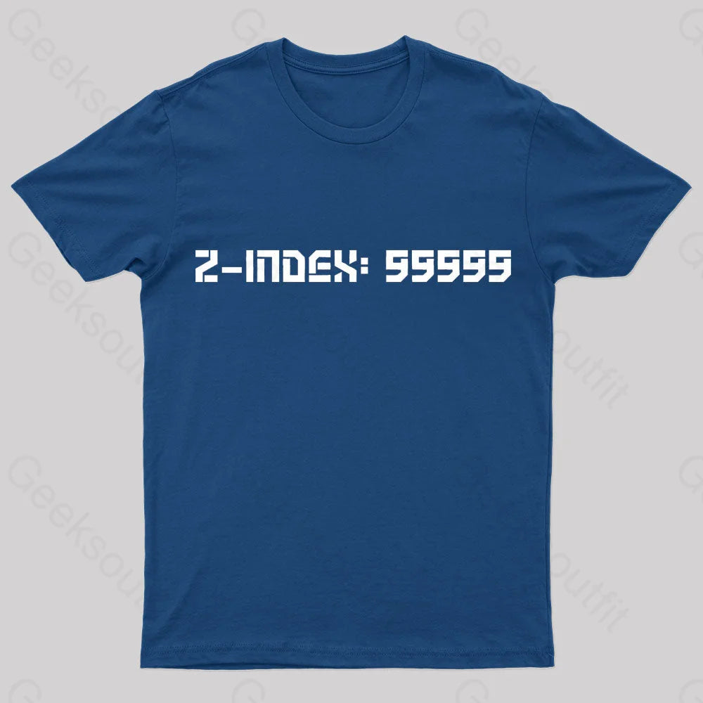 Z-Index 99999 Nerd T-Shirt